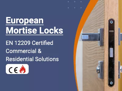 Camax Hardware manufactures CE certified European mortise locks