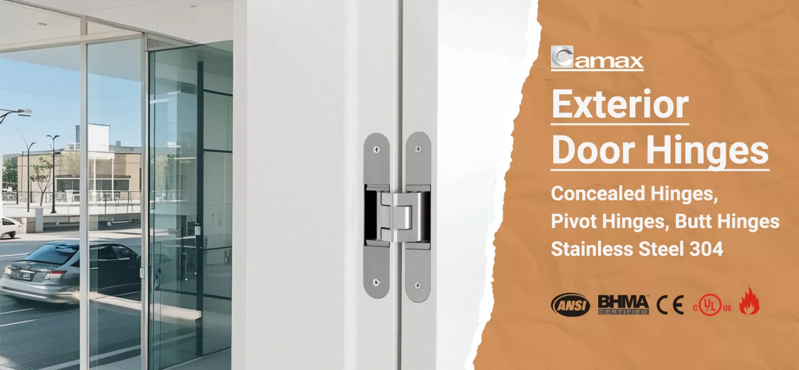 Camax Hardware manufactures heavy-duty exterior door hinges