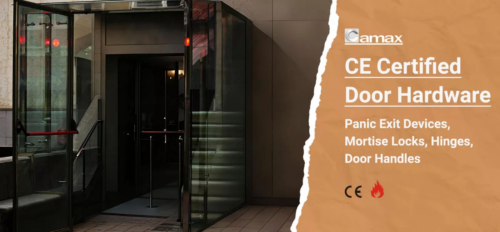 Camax Hardware manufactures CE certified door hardware