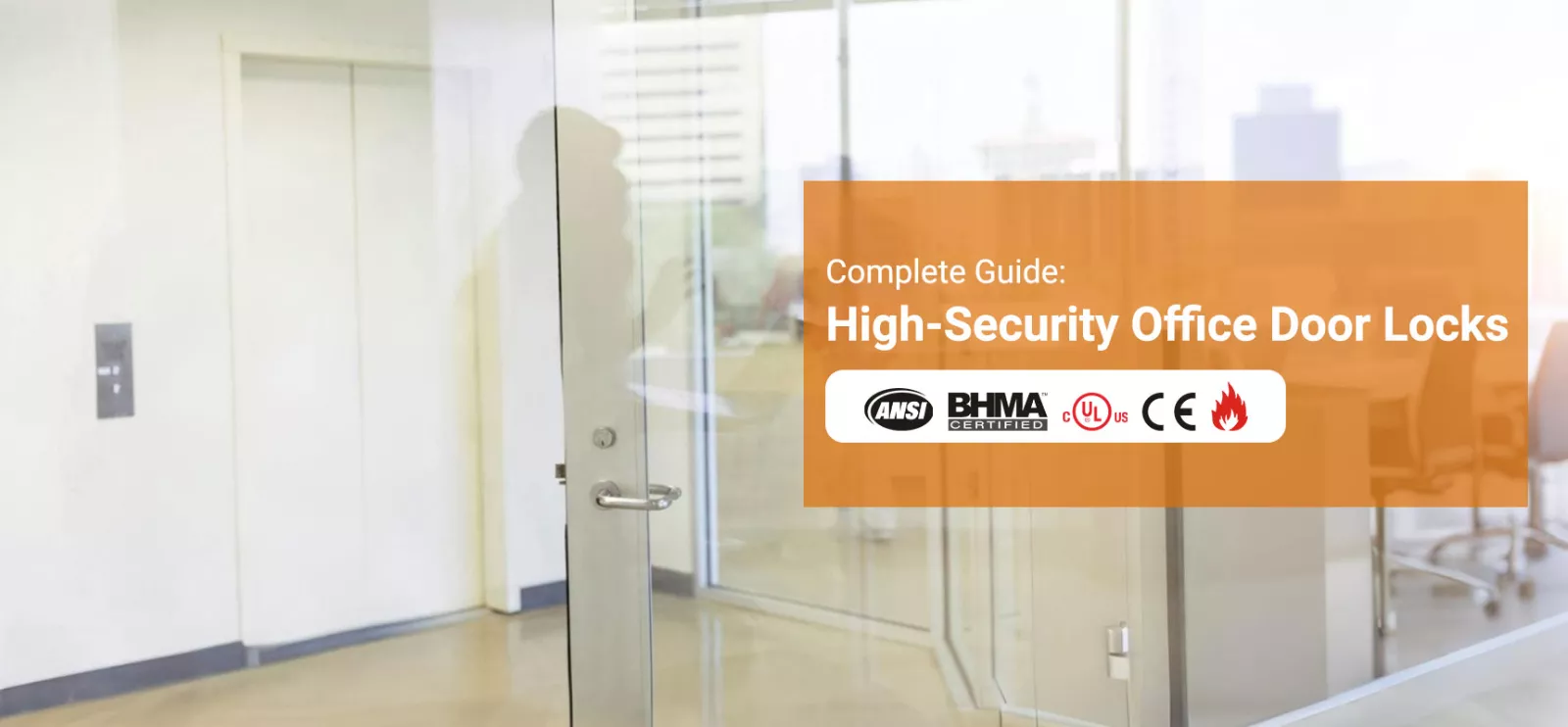 Camax Hardware manufactures high-security office door locks