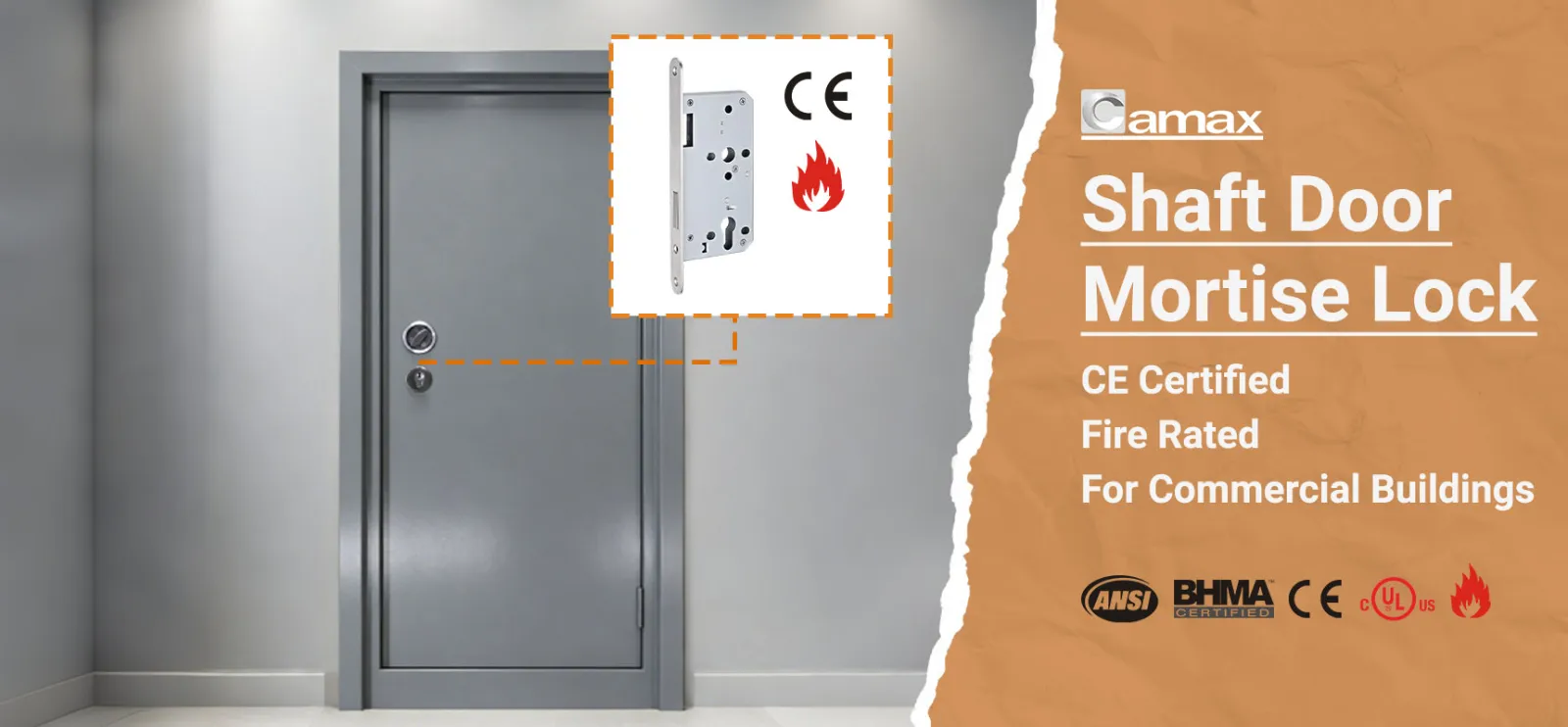 Camax Hardware manufactures CE-certified mortise locks for shaft doors