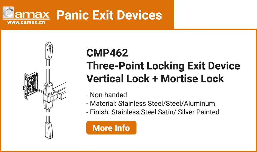 CMP462, Camax's mortise exit device with vertical rod