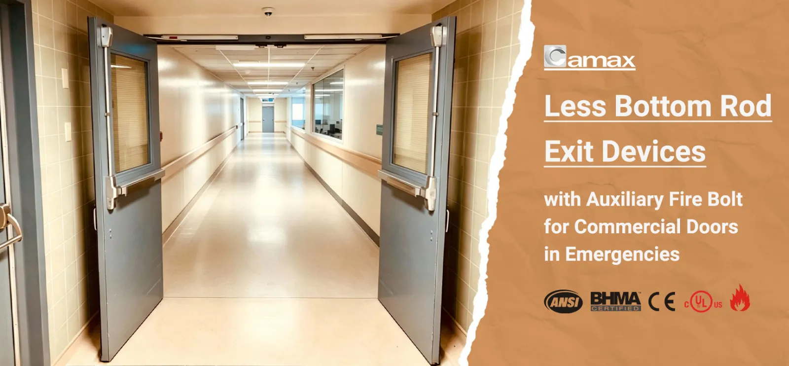 Camax Hardware manufactures less bottom rod exit devices for commercial doors